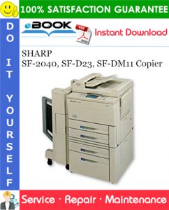 SHARP SF-2040, SF-D23, SF-DM11 Copier Service Repair Manual