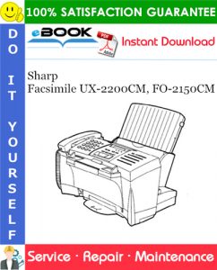 Sharp Facsimile UX-2200CM, FO-2150CM Service Repair Manual