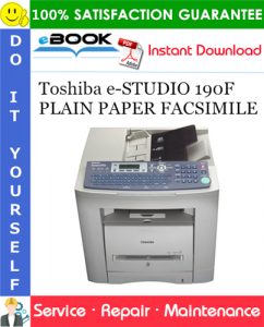 Toshiba e-STUDIO 190F PLAIN PAPER FACSIMILE Service Repair Manual