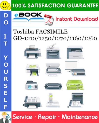Toshiba FACSIMILE GD-1210/1250/1270/1160/1260 Service Repair Manual