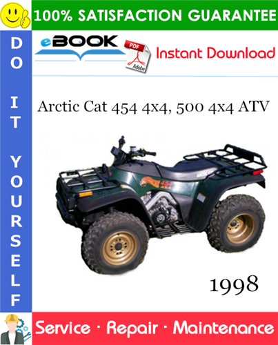1998 Arctic Cat 454 4x4, 500 4x4 ATV Service Repair Manual