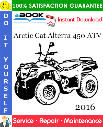 2016 Arctic Cat Alterra 450 ATV Service Repair Manual