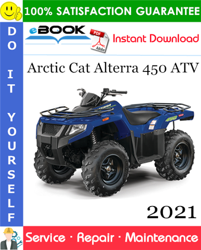 2021 Arctic Cat Alterra 450 ATV Service Repair Manual