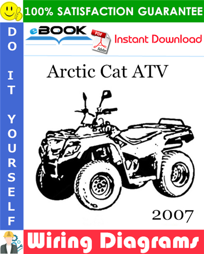 2007 Arctic Cat ATV Wiring Diagrams