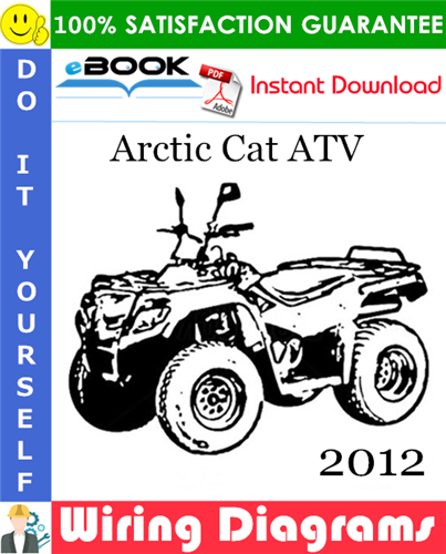 2012 Arctic Cat ATV Wiring Diagrams