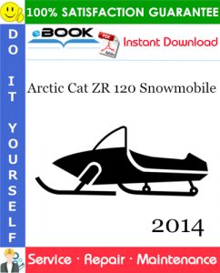 2014 Arctic Cat ZR 120 Snowmobile Service Repair Manual