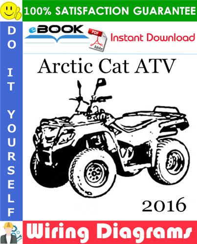 2016 Arctic Cat ATV Wiring Diagrams