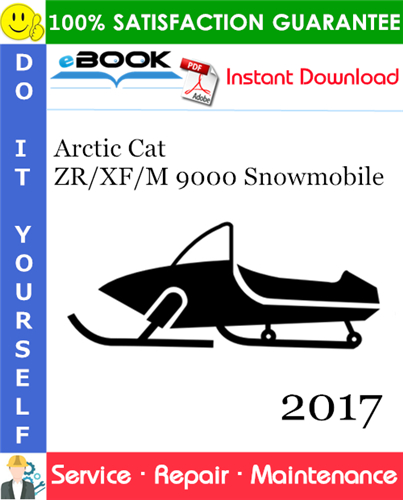 2017 Arctic Cat ZR/XF/M 9000 Snowmobile Service Repair Manual