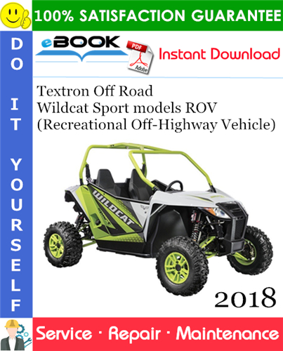 2018 Textron Off Road Wildcat Sport models ROV (Recreational Off-Highway Vehicle) Service Repair Manual