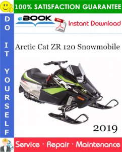 2019 Arctic Cat ZR 120 Snowmobile Service Repair Manual