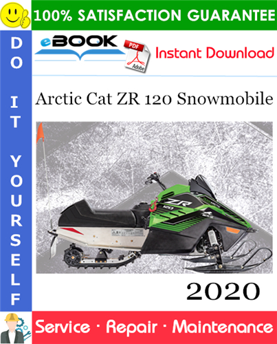 2020 Arctic Cat ZR 120 Snowmobile Service Repair Manual