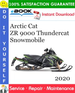 2020 Arctic Cat ZR 9000 Thundercat Snowmobile Service Repair Manual