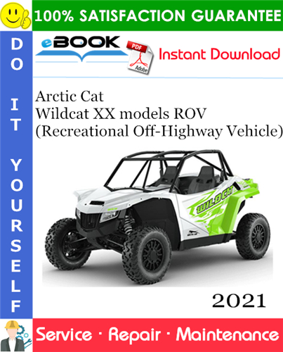 2021 Arctic Cat Wildcat XX models ROV (Recreational Off-Highway Vehicle) Service Repair Manual