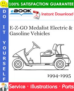 E-Z-GO Medalist Electric & Gasoline Vehicles Parts Manual - Model Year 1994-1995