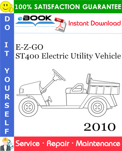 E-Z-GO ST400 Electric Utility Vehicle Service Repair Manual