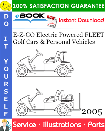 E-Z-GO Electric Powered FLEET Golf Cars & Personal Vehicles Parts Manual