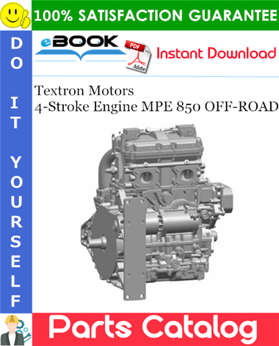 Textron Motors 4-Stroke Engine MPE 850 OFF-ROAD Spare Parts Catalog