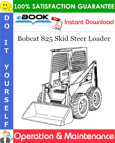 Bobcat 825 Skid Steer Loader