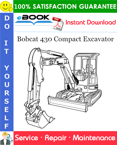 Bobcat 430 Compact Excavator Service Repair Manual