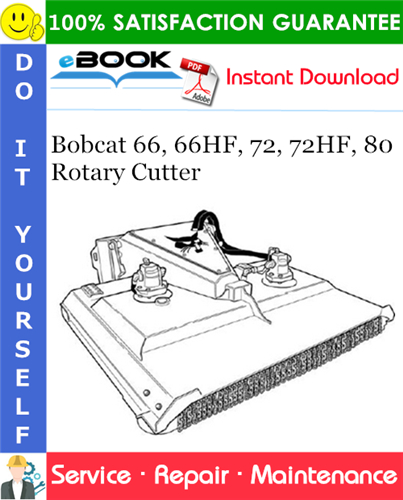 Bobcat 66, 66HF, 72, 72HF, 80 Rotary Cutter Service Repair Manual