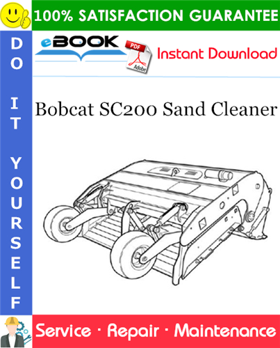 Bobcat SC200 Sand Cleaner Service Repair Manual