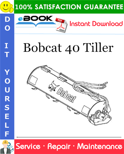 Bobcat 40 Tiller Service Repair Manual