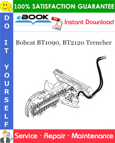 Bobcat BT1090, BT2120 Trencher Service Repair Manual