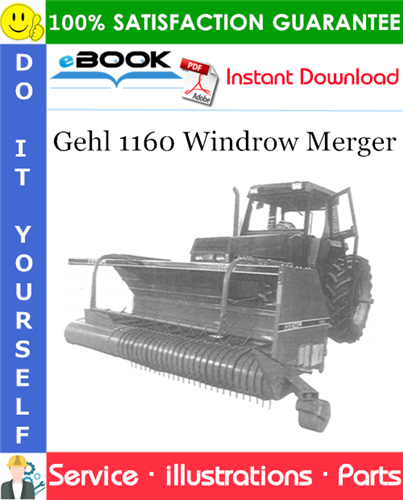 Gehl 1160 Windrow Merger Parts Manual