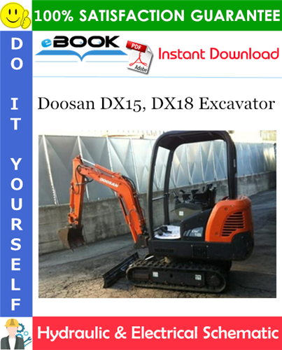 Doosan DX15, DX18 Excavator Hydraulic & Electrical Schematic