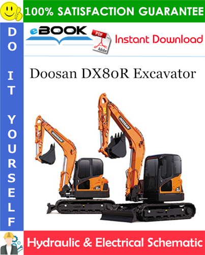 Doosan DX80R Excavator Hydraulic & Electrical Schematic