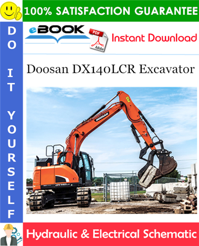 Doosan DX140LCR Excavator Hydraulic & Electrical Schematic