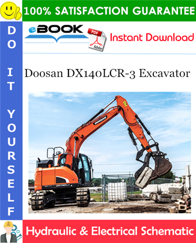 Doosan DX140LCR-3 Excavator Hydraulic & Electrical Schematic
