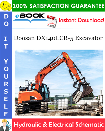 Doosan DX140LCR-5 Excavator Hydraulic & Electrical Schematic