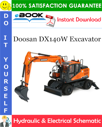 Doosan DX140W Excavator Hydraulic & Electrical Schematic