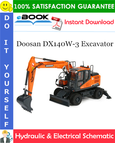 Doosan DX140W-3 Excavator Hydraulic & Electrical Schematic
