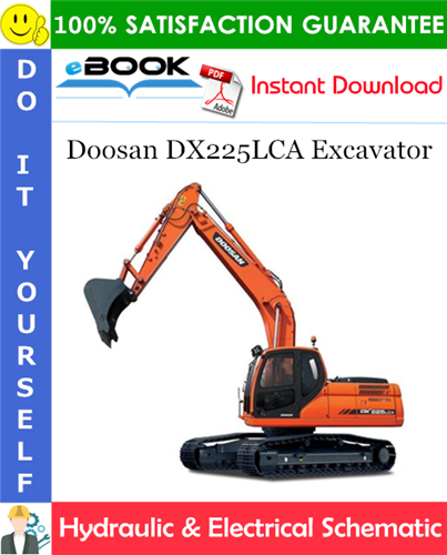 Doosan DX225LCA Excavator Hydraulic & Electrical Schematic