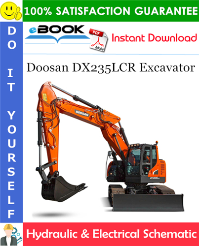 Doosan DX235LCR Excavator Hydraulic & Electrical Schematic
