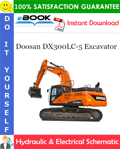 Doosan DX300LC-5 Excavator Hydraulic & Electrical Schematic
