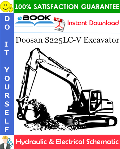 Doosan S225LC-V Excavator Hydraulic & Electrical Schematic