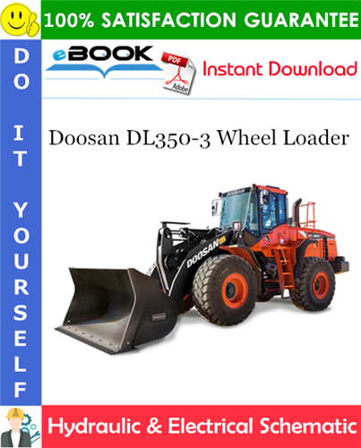 Doosan DL350-3 Wheel Loader Hydraulic & Electrical Schematic