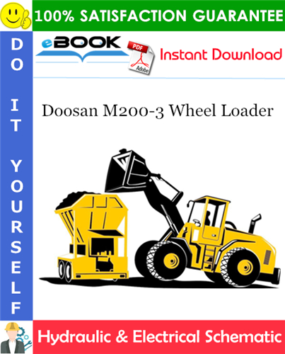 Doosan M200-3 Wheel Loader Hydraulic & Electrical Schematic