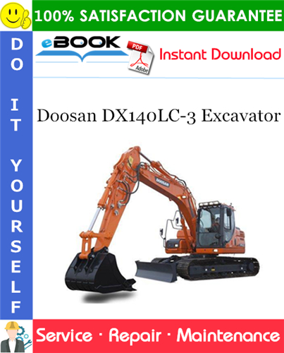Doosan DX140LC-3 Excavator Service Repair Manual
