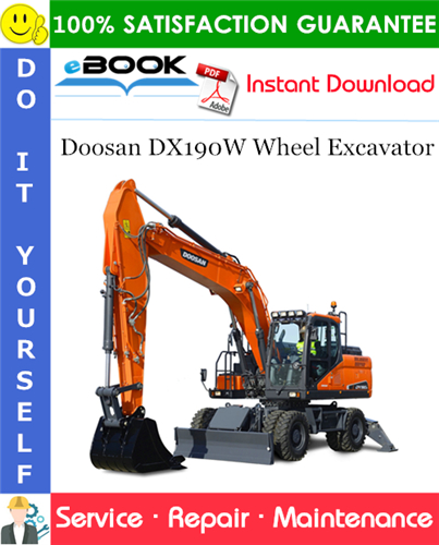 Doosan DX190W Wheel Excavator Service Repair Manual (Serial Number: 5001 and Up)