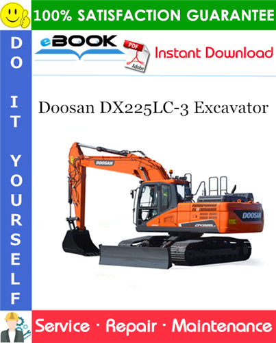 Doosan DX225LC-3 Excavator Service Repair Manual