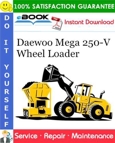 Daewoo Mega 250-V Wheel Loader Service Repair Manual