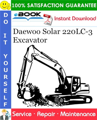 Daewoo Solar 220LC-3 Excavator Service Repair Manual