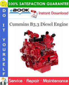 Cummins B3.3 Diesel Engine Service Repair Manual