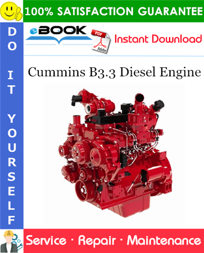 Cummins B3.3 Diesel Engine Service Repair Manual