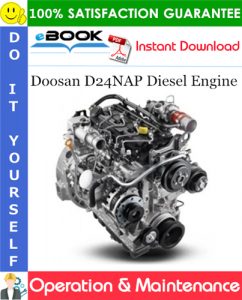 Doosan D24NAP Diesel Engine Operation & Maintenance Manual