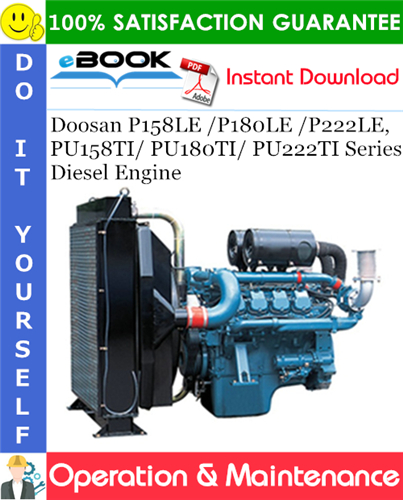 Doosan P158LE /P180LE /P222LE, PU158TI/ PU180TI/ PU222TI Series Diesel Engine Operation & Maintenance Manual